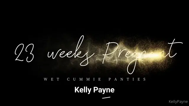 Kelly Payne aka kellypayne – 11-30-2024 OnlyFans Video – 23 weeks pregnant wet cummie panties Description Kelly is 23 weeks pregnant wearing sexy lingerie showing