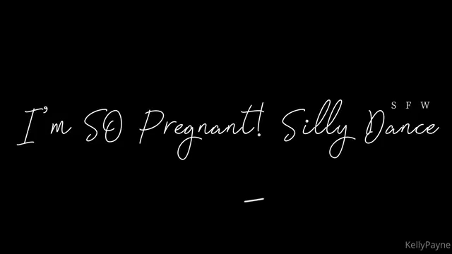 Kelly Payne aka kellypayne – 09-05-2025 OnlyFans Video – Im SO pregnant silly dance SFW Kelly is 9months pregnant and ready to dance it out