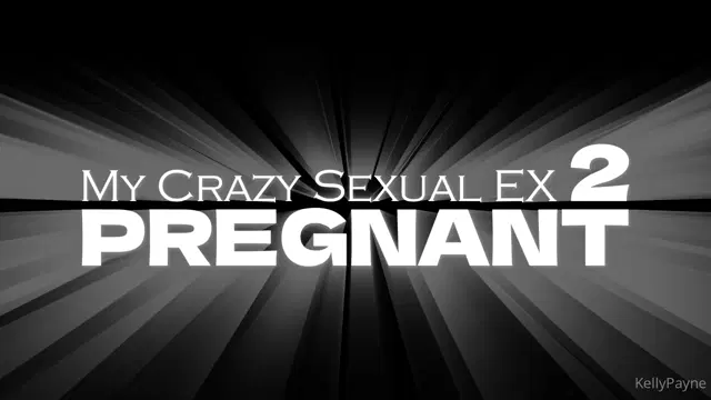 Kelly Payne aka kellypayne – 06-13-2025 OnlyFans Video – Crazy Sexual Ex Girlfriend 2 PREGNANT Description In part two its been awhile since you last