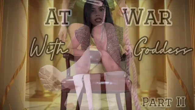 Goddess Montera – At War With Goddess Part Ii