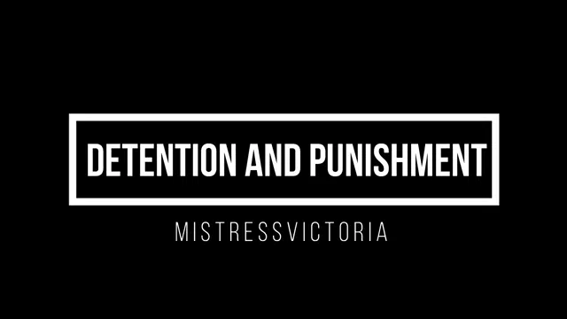 MistressVictoria – Detention And Punishments With Mistressvictoria (Spanking) (Rol Play) (Teacher) (Strict Mistress)