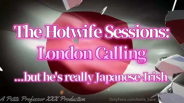 Bella Bare aka bella_bare_petiteprofxxx – 06-05-2025 OnlyFans Video – The Hotwife Sessions London Calling